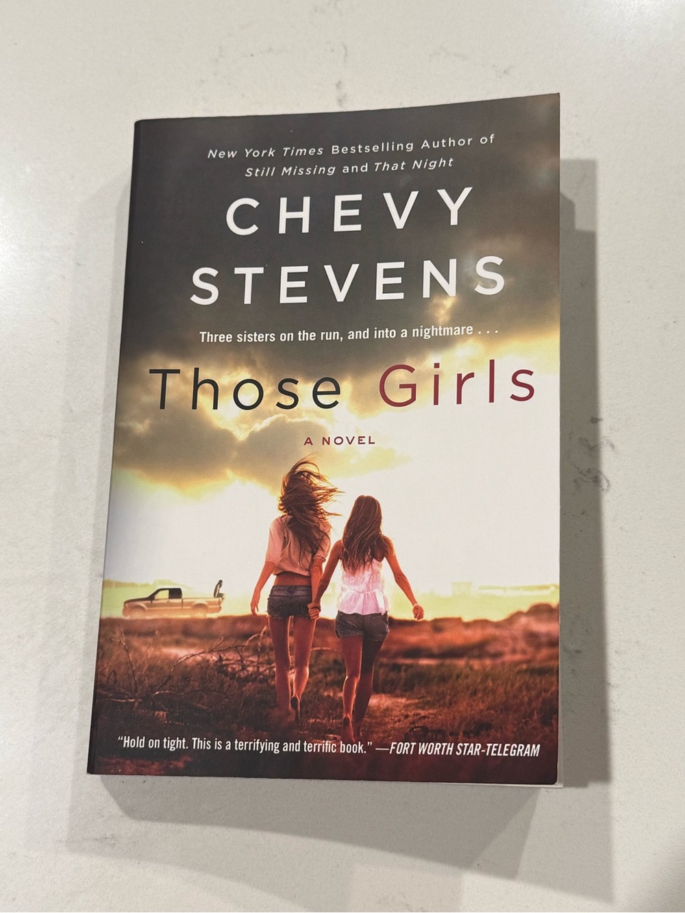 Those Girls by Chevy Stevens - A Novel